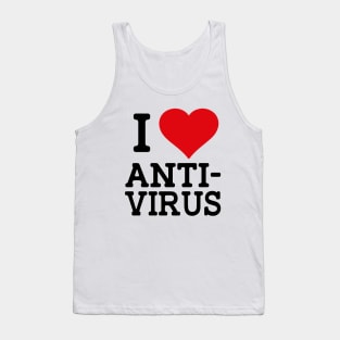 I love Anti-Virus Tank Top